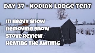 Day 37 Kodiak Lodge Stove Tent 6170