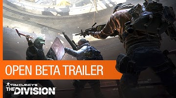 Tom Clancy’s The Division – Open Beta Trailer | Ubisoft [NA]