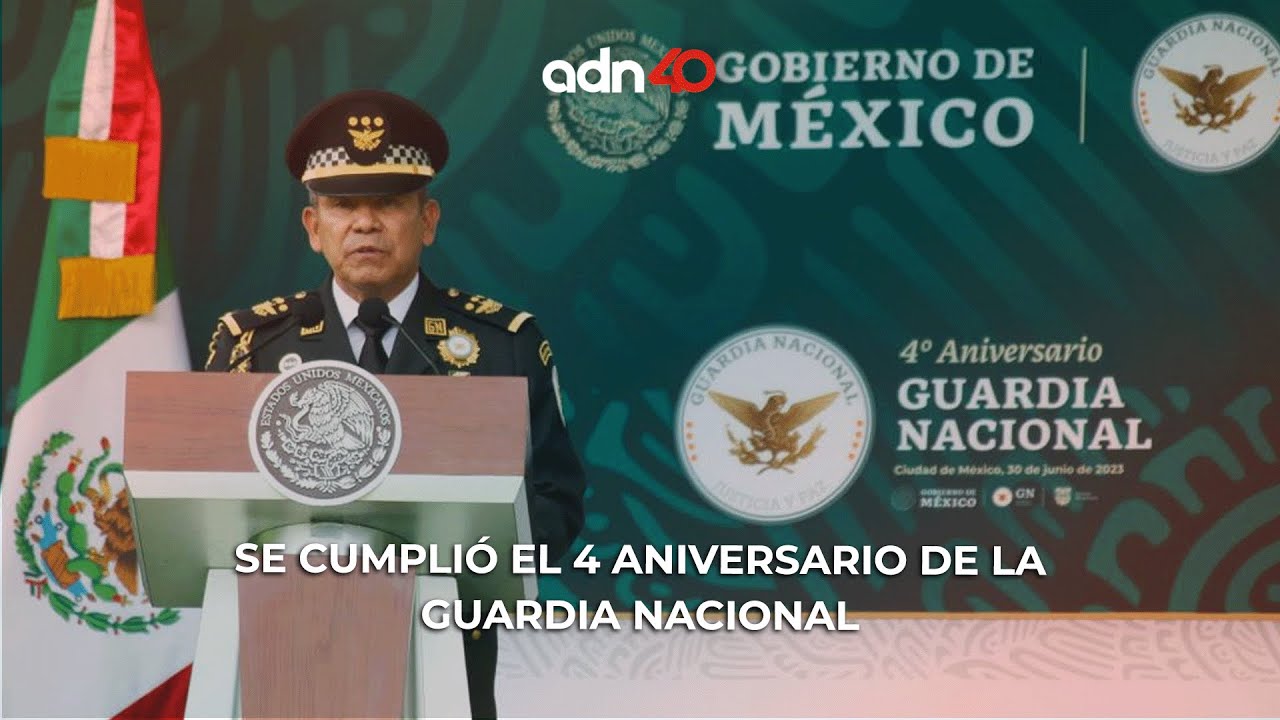 Se cumplió el 4 aniversario de la Guardia Nacional - YouTube