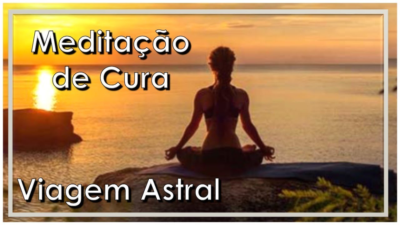 Meditação de Cura e Viagem Astral, dia 20 de novembro, Equipe Bezerra de Menezes