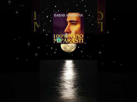 BABAKRAHNAMA 100 MANO MIPARASTI Babakrahnama Persianmix Song 