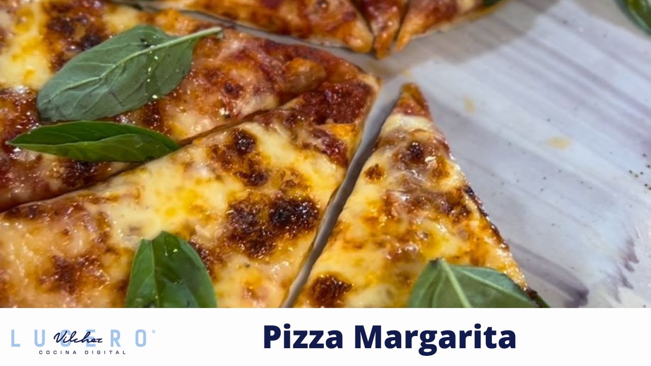 Cómo Preparar Pizza Margarita, Carlos Brachos - Lucero Vílchez Cocina