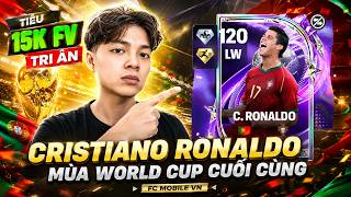 Tiêu 15k FV Quyết Đập Hộp Tri Ân Cristiano Ronaldo Mùa Wo...