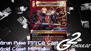Gran Pulse FFTCG Podcast: Some Early Blissful Eternity MC Catchup and Discussion
