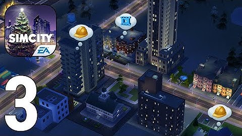SimCity BuildIt Gameplay Walkthrough Part 3 - Christmas 2020 [iOS/Android Games]