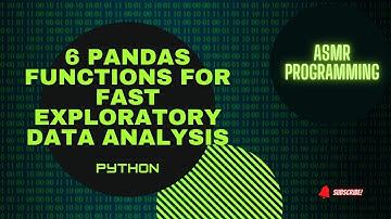 ASMR Data Science | 6 Pandas Functions