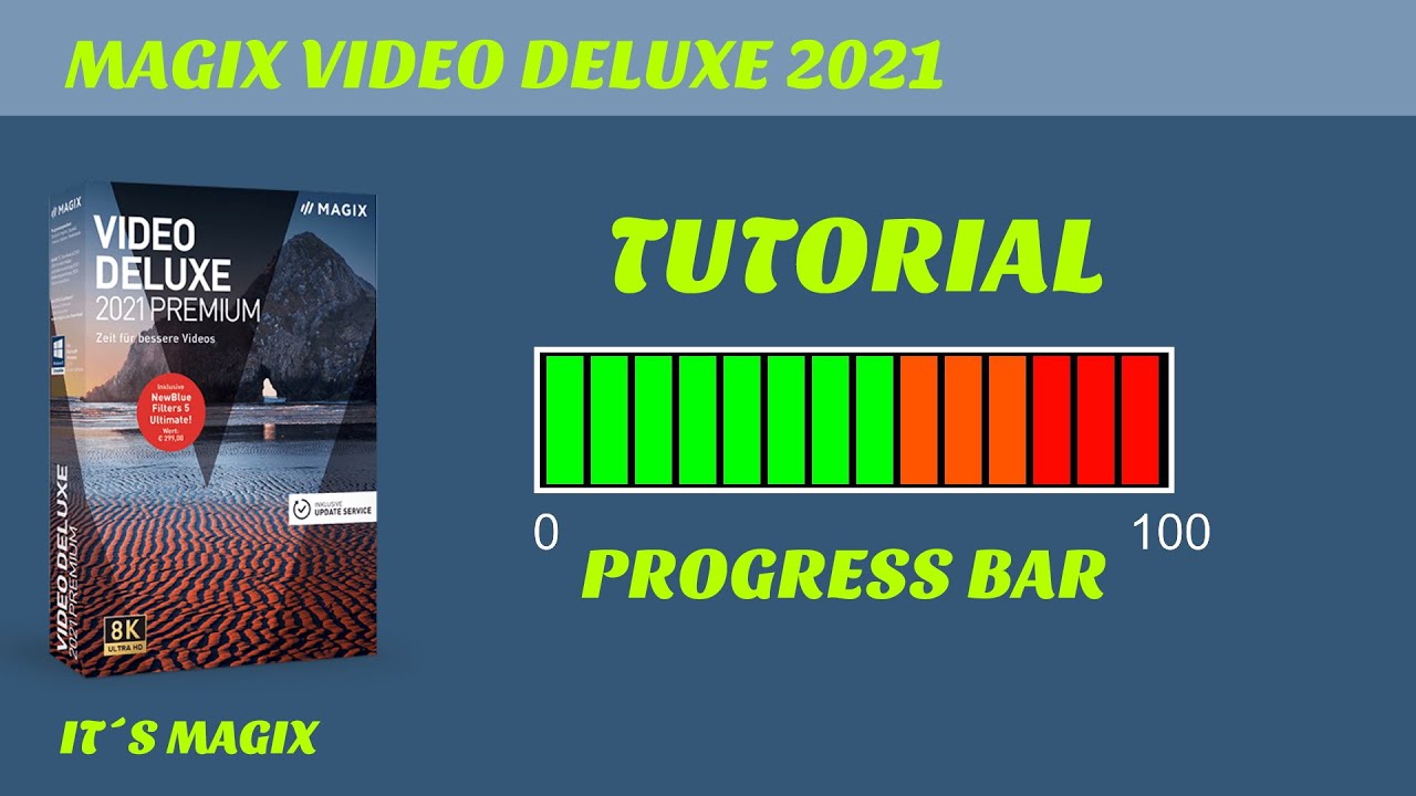 MAGIX DELUXE 2021 – Progress Bar erstellen. - YouTube