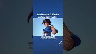 Lord Beerus &amp; Shallot unique interaction #dragonball #dragonballz #dragonballsparkingzero #shorts