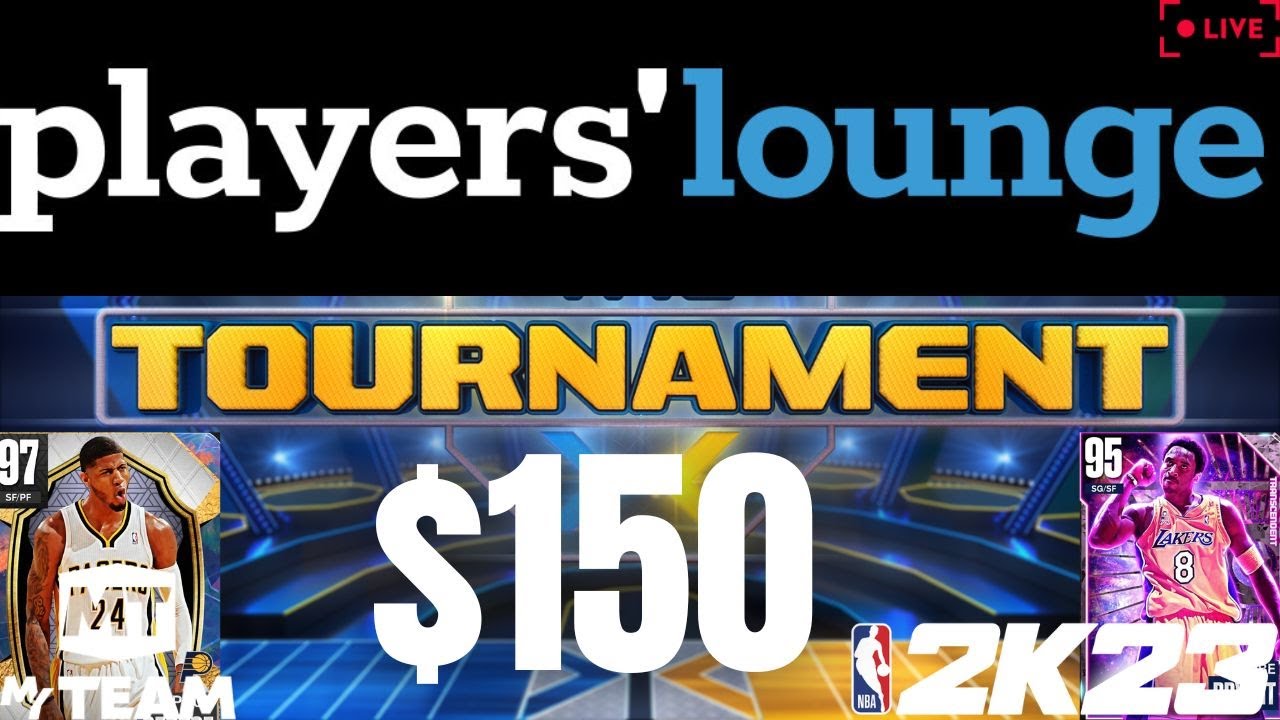 NBA 2K23 MYTEAM PLAYERS LOUNGE TOURNAMENT 150 + FINISHING UNLIMITED