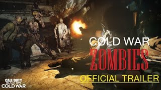 Official Call Of Duty Black Ops Cold War Zombies Reveal Trailer