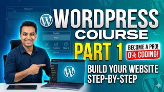 Complete WordPress Course 2026 | Lesson 1: Introduction &amp; Setup