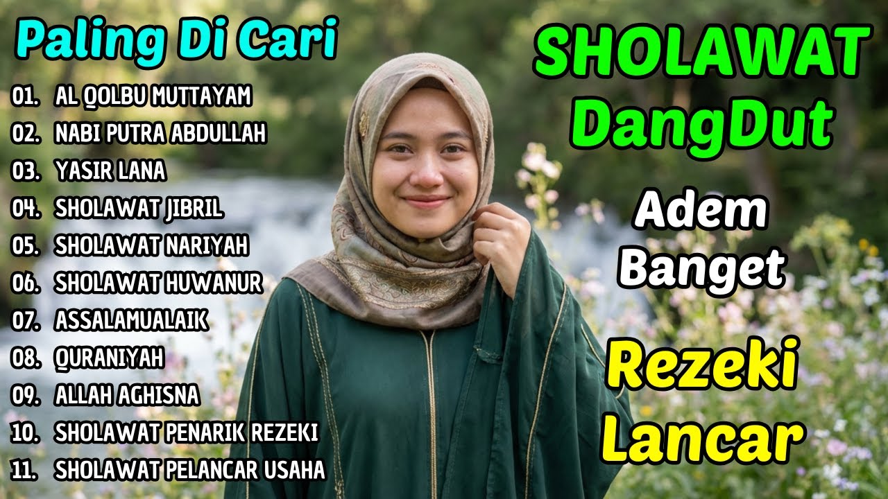 Sholawat Nabi Dangdut Paling Adem | Bikin Tenang & Rezeki Dimudahkan