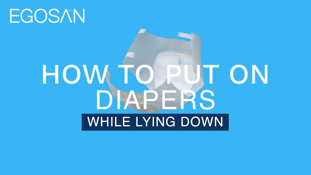 How to Put On Diapers While Lying Down with Assistance YouTube