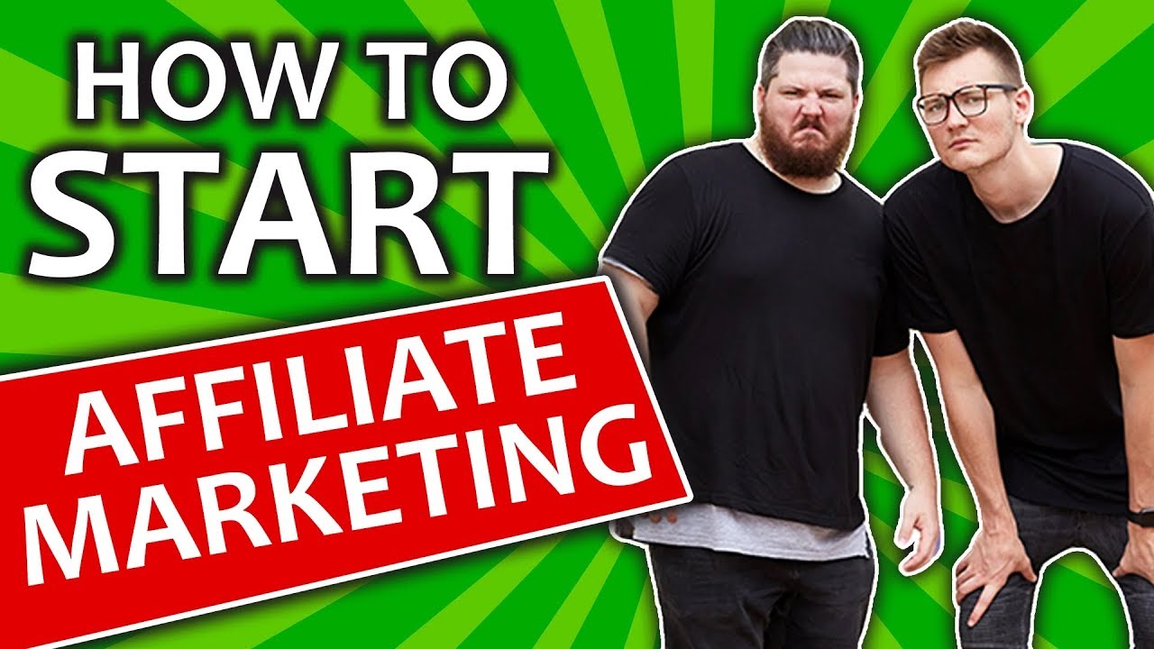 How to Start Affiliate Marketing - STEP BY STEP - FOR BEGINNERS 2018 - EASY! | Nine University