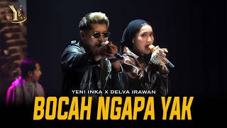 Yeni Inka X Delva Irawan - BOCAH NGAPA YAK | Live OJING ( Music Yi Production)
