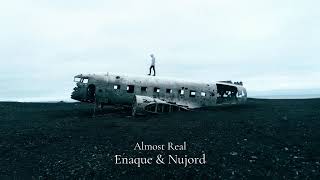 Almost Real Enaque Nujord Official Audio