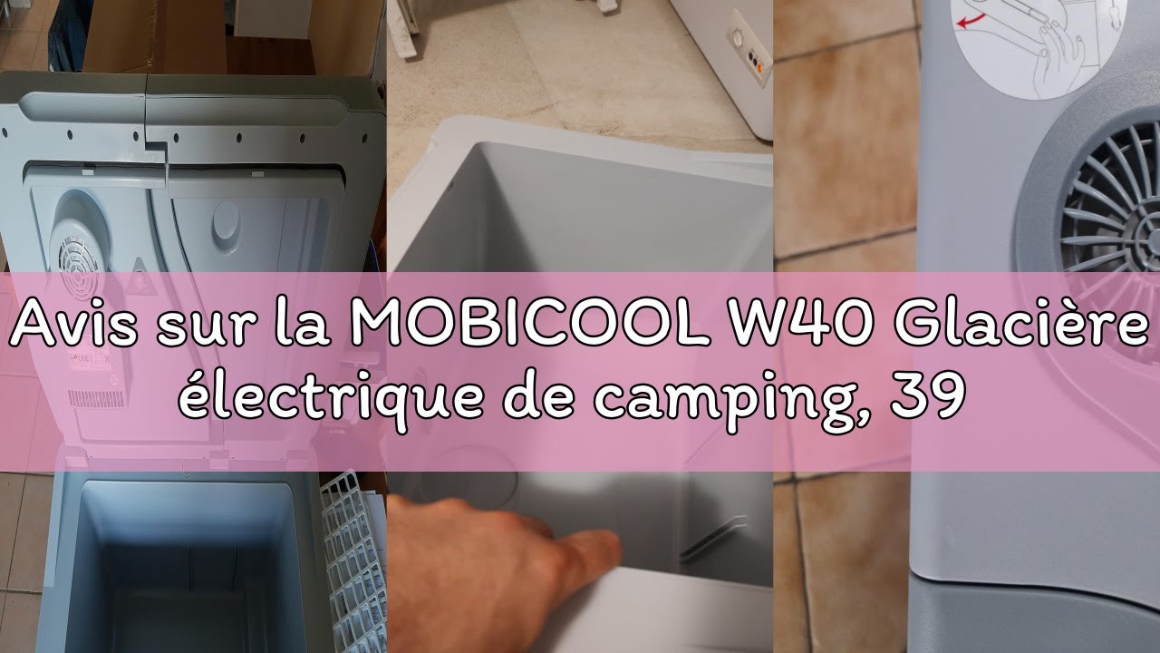 Avis sur la MOBICOOL W40 Glacière électrique de camping, 39 litres, 12V, 24V et 220V