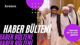 Kronos Haber Bülteni - 7 Eylül 2021