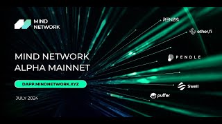 Mind Network Alpha Mainnet Tutorial