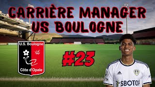 FC 24 | Carrière Manager US Boulogne #23