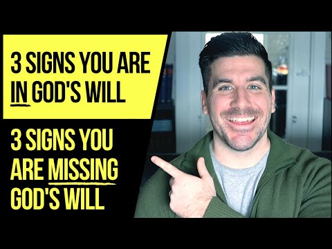 How to Know If You Are MISSING God’s Will or IN God’s Will