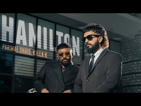 Parimal Shais x Killa K - HAMILTON (Official Video) | Def Jam India