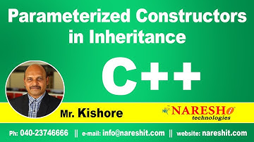 Parameterized Constructors in Inheritance | C++ Tutorial | Mr. Kishore