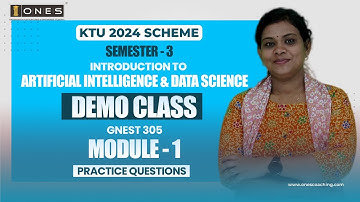 S3 KTU 2024 SCHEME | AI & DS | MODULE 1 | PRACTICE QUESTIONS | DEMO CLASS | ONES
