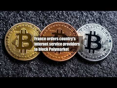 France orders country's internet service providers to block Polymarket