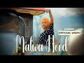 MALWA HOOD (Offical Video) D Preet | Pretty Matti | Music Highway | Latest New Punjabi Song 2024