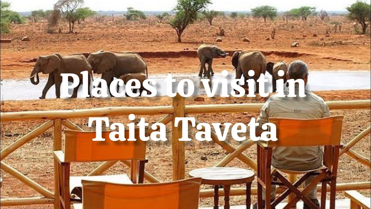 Places To Visit In Taita Taveta - YouTube