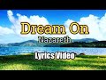 Dream on  nazareth lyrics