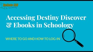 Accessing Destiny Discover in Schoology