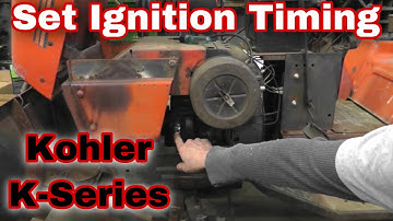 How To Set Ignition Timing On A Kohler K Series Engine with Taryl