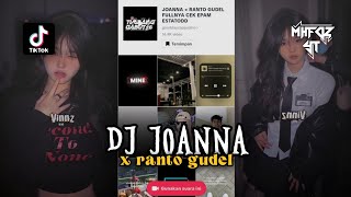 Dj Joanna X Ranto Gudel Style Epam Estetod Viral Tiktok 2023