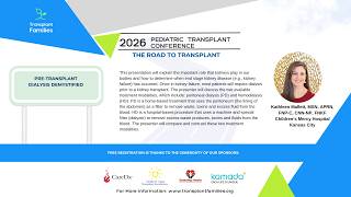 Pre-transplant dialysis demystified - 2026 Pediatric Transplant Conference