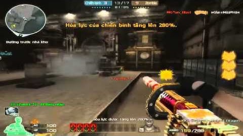 Cao thủ KAC ChainSAW Ancient săn zomebie v4 hay nhất 2015 - Cf pro số 1 - Đột kích 2.0