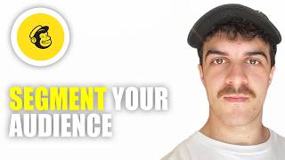 How to Segment Your Audience in Mailchimp (2026 Guide)