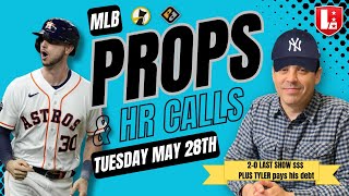 BEST MLB PLAYER PROPS Tuesday May 28th | MLB Bets on Underdog Fantasy & PrizePicks 2-0 Last Show