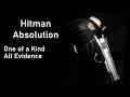Hitman Absolution One Of A Kind All Evidence