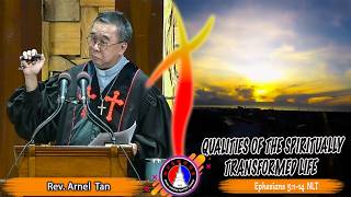 May 24, 2026; QUALITIES OF THE SPIRITUALLY TRANSFORMED LIFE