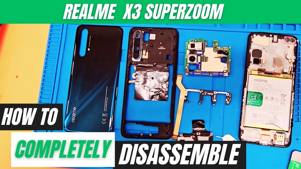 How To Disassemble Your Realme X3 In Under 10 Minutes!