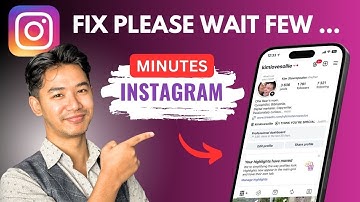 How To Fix Please Wait A Few Minutes Before You Try Again On Instagram