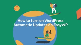 Protect your website with EasyWP WordPress Automatic Updates