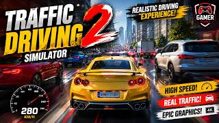🎮 Traffic and Driving Simulator 2 - Best Driving Simulator Gameplay screenshot 3