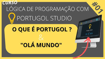 PORTUGOL STUDIO - CURSO DE LÓGICA DE PROGRAMAÇÃO , { OLÁ MUNDO, LINGUAGEM PORTUGOL } 0️⃣1️⃣