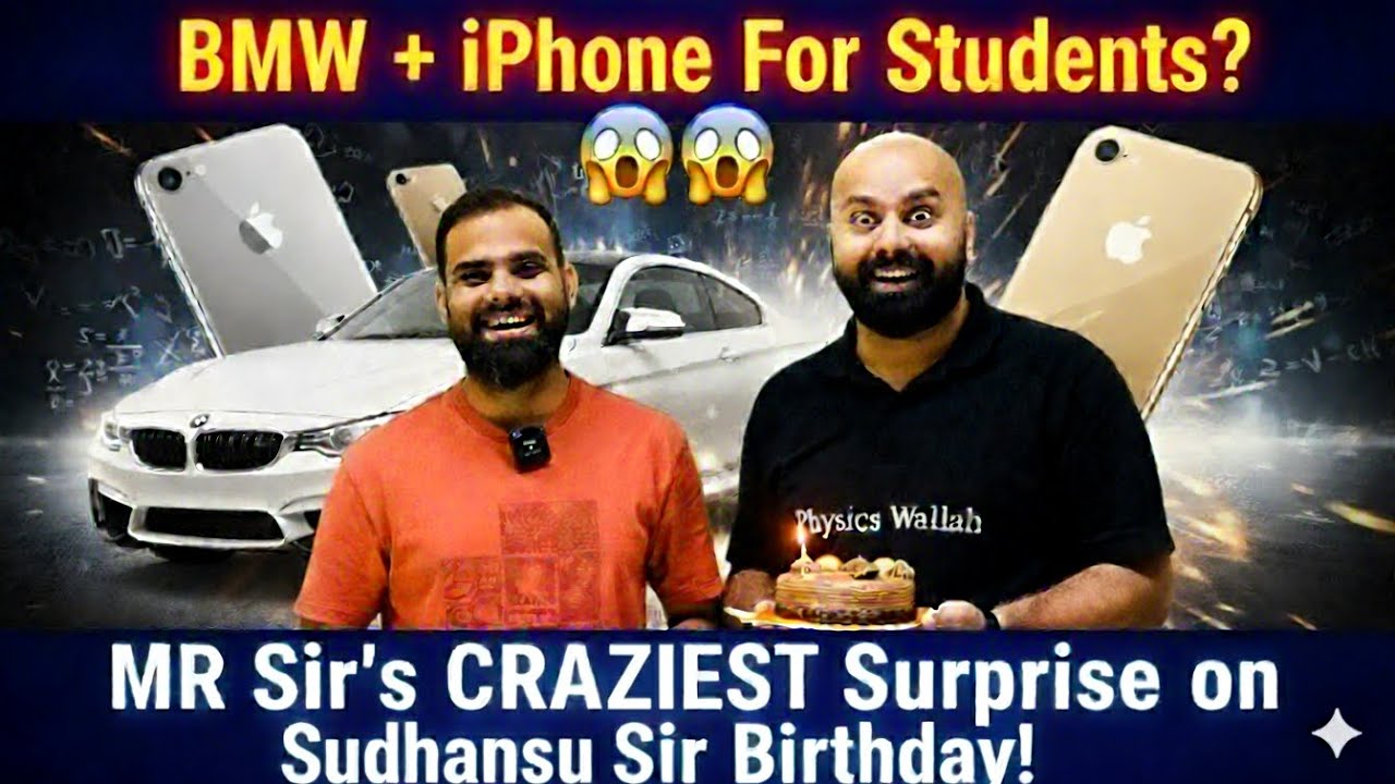 MR sir's craziest surprise on Sudhanshu sir Birthday/Iphone and BMW for students 
