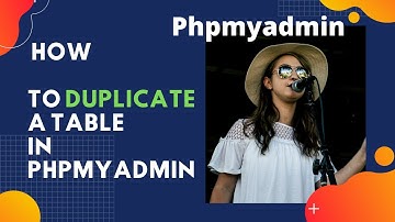How to duplicate a table in phpmyadmin | Replication of table in php | Create a clone of table