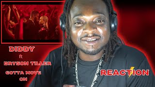 Diddy feat. Bryson Tiller - Gotta Move On (REACTION⚡)