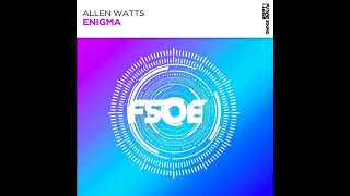 Allen Watts - Enigma (Original Mix) 2024